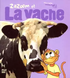 Couverture du produit · Zazoom et la vache