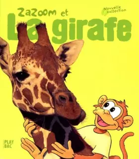 Couverture du produit · Zazoom et la girafe