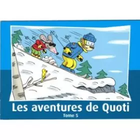 Couverture du produit · Les Aventures De Quoti Tome 5