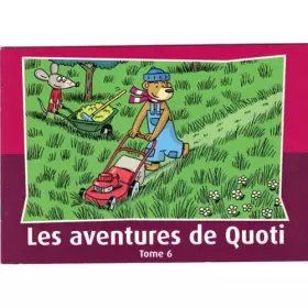 Couverture du produit · Les Aventures De Quoti Tome 6