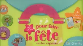 Couverture du produit · Guide de fêtes entre copines Lili Chantilly