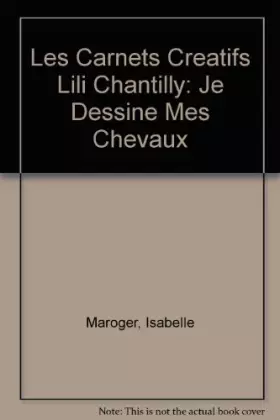 Couverture du produit · Je dessine mes chevaux