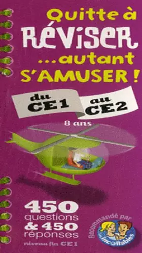 Couverture du produit · Quitte à réviser... autant s'amuser ! Du CE1 au CE2