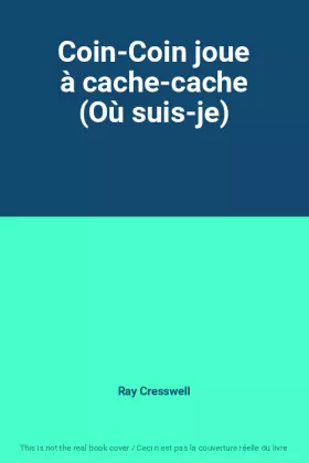 Couverture du produit · Coin-Coin joue à cache-cache (Où suis-je)
