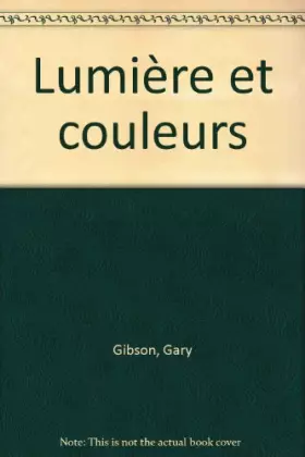 Couverture du produit · Lumière et couleurs