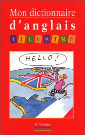 Couverture du produit · Mon dictionnaire d'anglais illustré