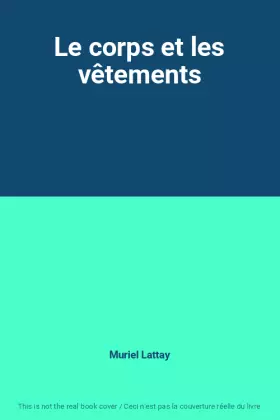 Couverture du produit · Le corps et les vêtements