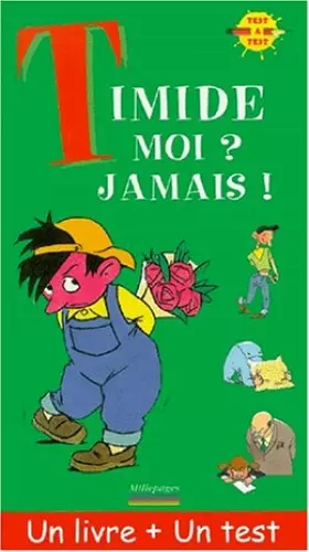 Couverture du produit · Timide moi ? Jamais !