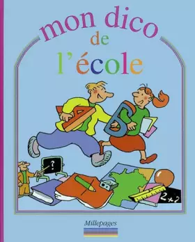 Couverture du produit · Mon dico de l'école