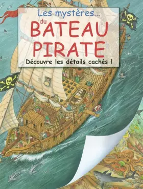 Couverture du produit · Les mystères du bateau pirate