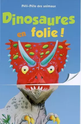 Couverture du produit · Dinosaures en folie !