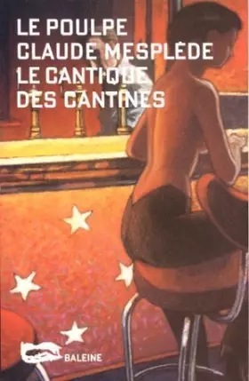 Couverture du produit · Le cantique des cantines