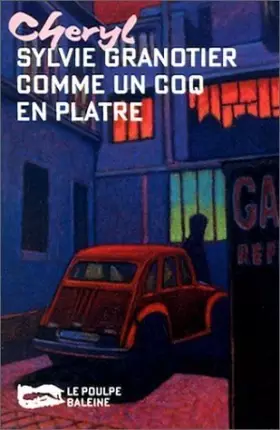 Couverture du produit · Cheryl : Comme un coq en plâtre