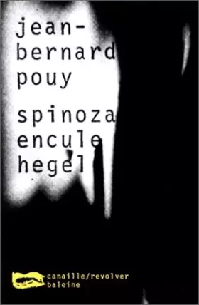 Couverture du produit · Spinoza encule Hegel