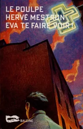 Couverture du produit · Eva te faire voir !