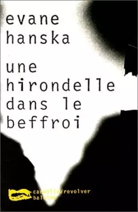 Couverture du produit · Une hirondelle dans le beffroi