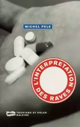 Couverture du produit · L'interprétation des raves