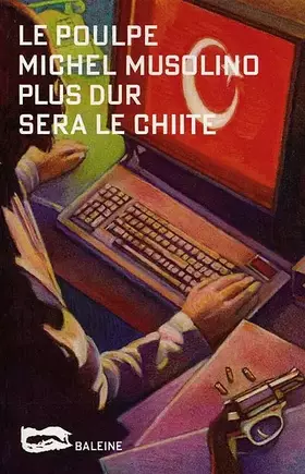 Couverture du produit · Plus dur sera le chiite