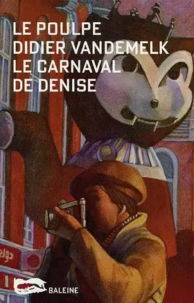 Couverture du produit · Le carnaval de Denise