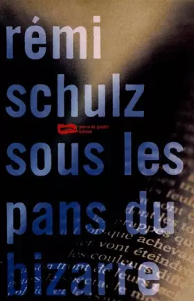 Couverture du produit · Sous les pans du bizarre