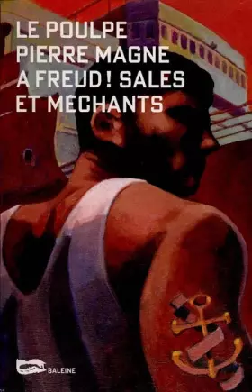 Couverture du produit · A Freud ! Sales et méchants