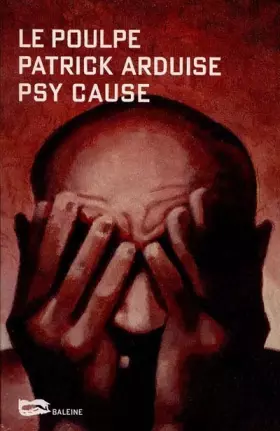 Couverture du produit · Le poulpe : Psy cause
