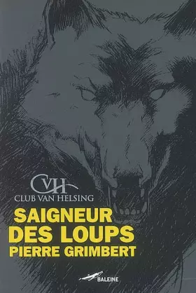 Couverture du produit · Saigneur des loups