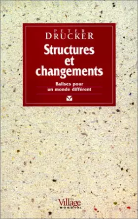 Couverture du produit · Structures et changements : Balises pour un monde différent
