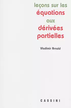 Couverture du produit · Leçons sur les équations aux dérivées partielles