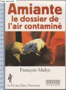 Couverture du produit · AMIANTE. Le dossier de l'air contaminé