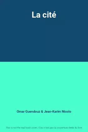Couverture du produit · La cité