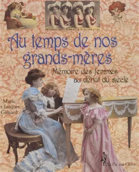 Couverture du produit · AU TEMPS DE NOS GRANDS MERES