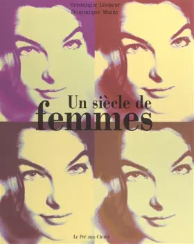 Couverture du produit · Un Siècle de femmes