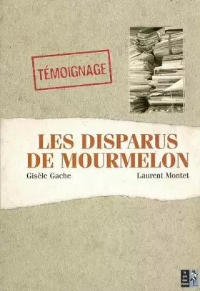 Couverture du produit · Les disparus de Mourmelon
