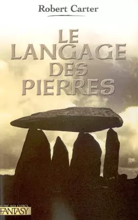 Couverture du produit · Le langage des pierres