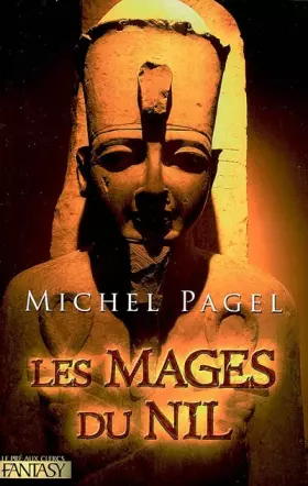 Couverture du produit · Les Immortels, Tome 2 : Les Mages du Nil