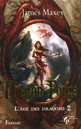 Couverture du produit · AGE DRAGONS T2 DRAGON FORGE