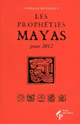 Couverture du produit · LES PROPHETIES MAYA POUR 2012