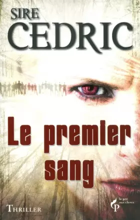 Couverture du produit · Le Premier Sang