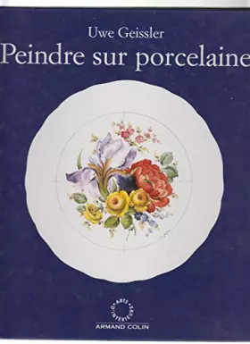 Couverture du produit · PEINDRE SUR PORCELAINE