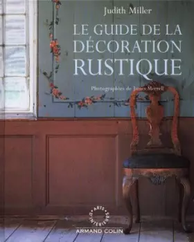 Couverture du produit · GUIDE DE DECORATION RUSTIQUE