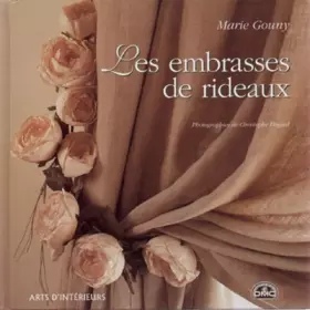 Couverture du produit · Les embrasses de rideaux
