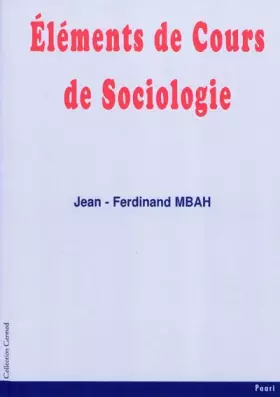 Couverture du produit · Eléments de cours de sociologie