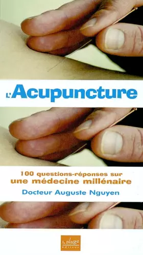 Couverture du produit · L'acupuncture 100 questions reponses