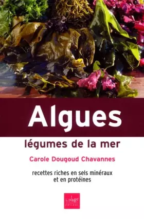 Couverture du produit · Algues : legumes de la mer