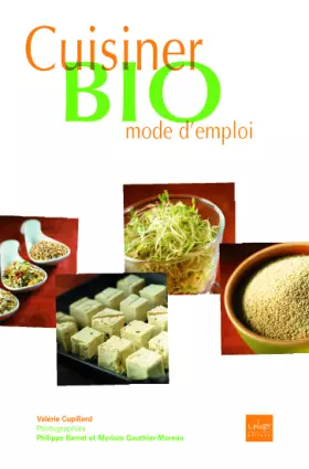 Couverture du produit · Cuisiner bio mode d'emploi