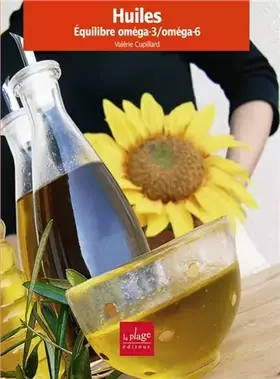 Couverture du produit · Huiles, équilibre omega-6 / omega-9