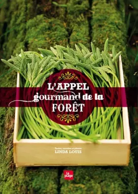 Couverture du produit · L'appel gourmand de la forêt
