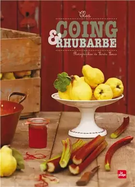 Couverture du produit · Coing & rhubarbe