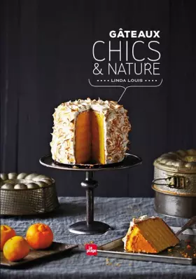 Couverture du produit · Gâteaux chics & nature
